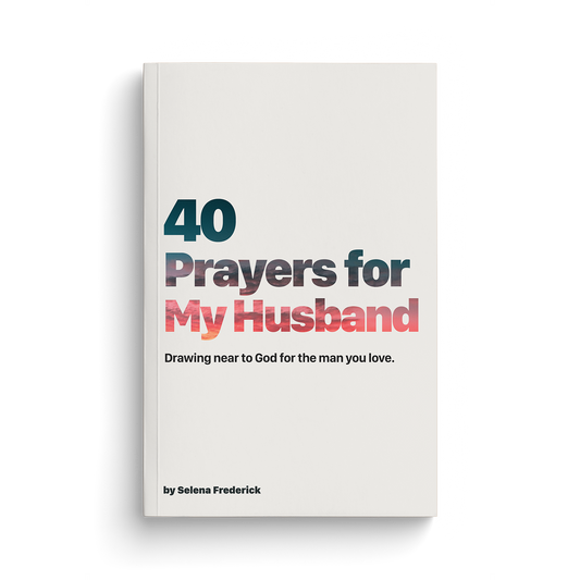 40 Prayers for My Husband