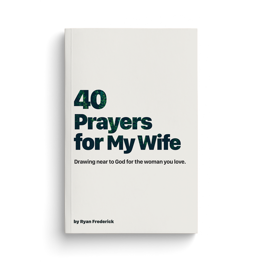 40 Prayers for My Wife