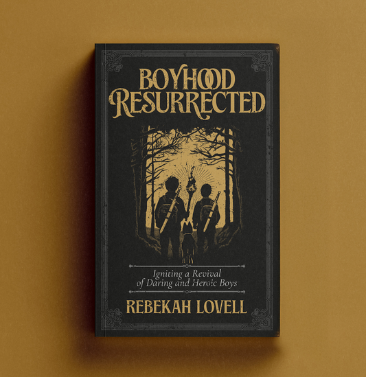 Boyhood Resurrected: Igniting a Revival of Daring and Heroic Boys